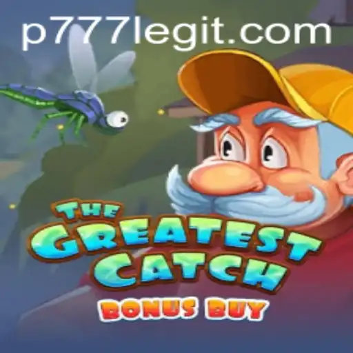 TheGreatestCatchBonusBuy: Dive Into the Ocean of Fortune with P777